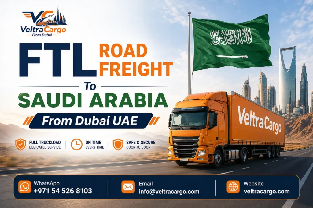 FTL Road Freight To Saudi Arabia From Dubai UAE